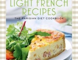 Light French Recipes: The French Diet Cookbook