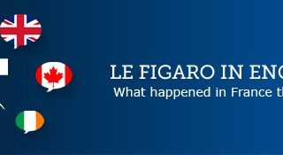 Le Figaro in English News of the Week From France: January 7
