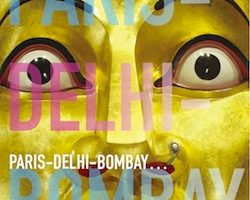 Centre Pompidou: Paris-Delhi-Bombay Exhibition
