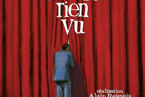 Vous N’Avez Encore Rien Vu (You Ain’t Seen Nothing Yet) : Alain Resnais’ Thrice-Told Tales