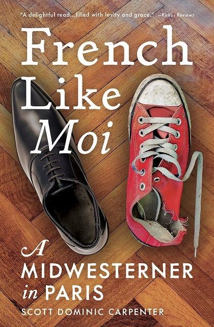 Book Review: French Like Moi, A Midwesterner in Paris