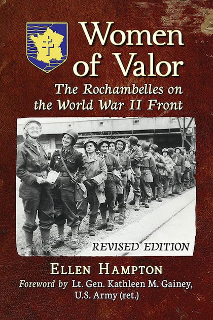 Women of Valor: The Rochambelles on the World War II Front