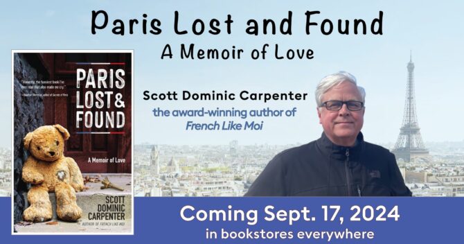 Read Next: Paris Lost and Found by Scott Dominic Carpenter