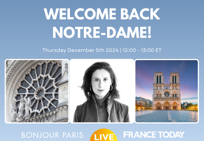 Register for Bonjour Paris Live: Welcome Back Notre-Dame!