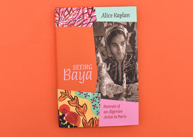 Books: Seeing Baya, Portrait of an Algerian Artist in Paris