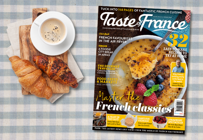 Paris is the Ultimate Gourmet Destination: Taste of France Issue 6