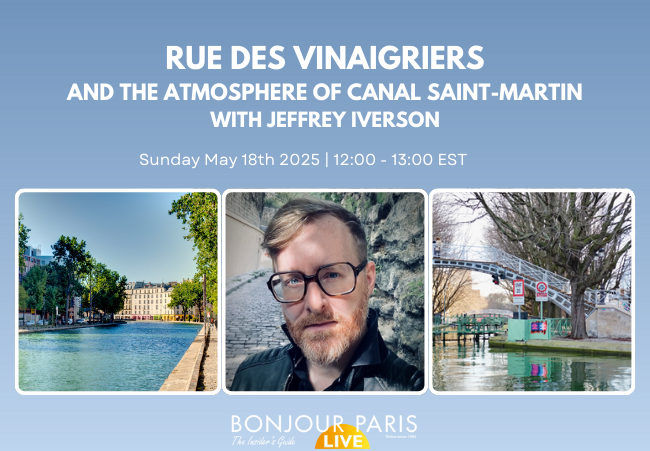 Register for Bonjour Paris Live: Rue Des Vinaigriers and the Atmosphere of Canal Saint-martin